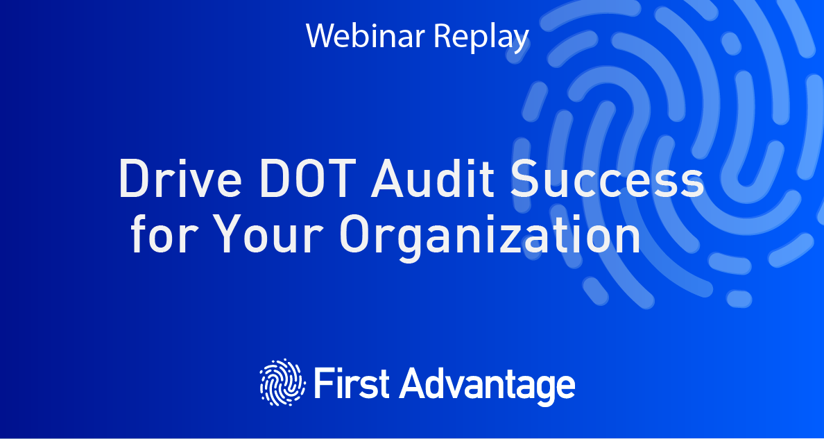 Drive DOT Audit Success for Your Organization