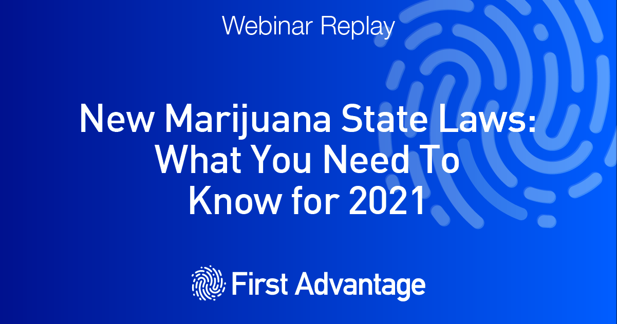 New Marijuana State Laws: What you need to know for 2021