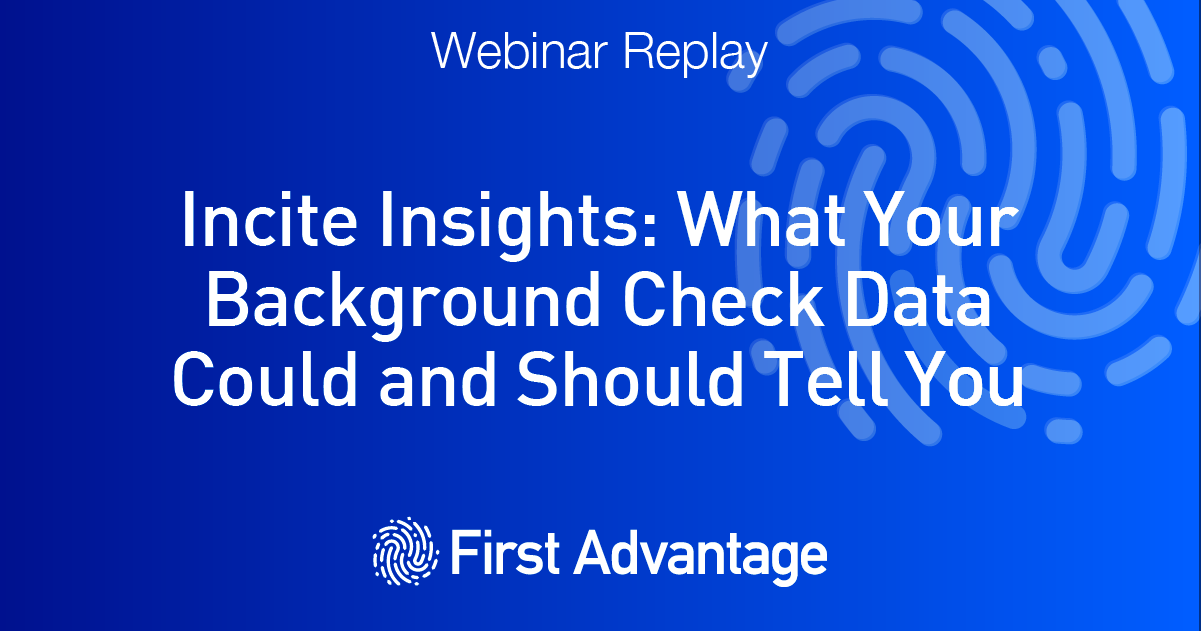 ncite Insights: What Your Background Check Data Could and Should Tell You