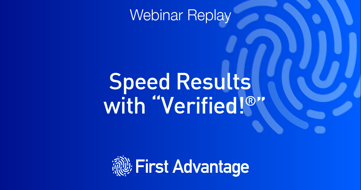 Speed Results with “Verified!®”